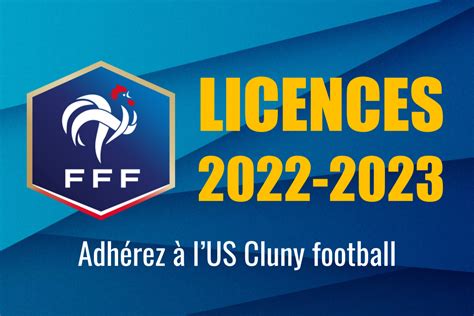 Licences 2022 2023 Comment ça Marche Us Cluny Football Site