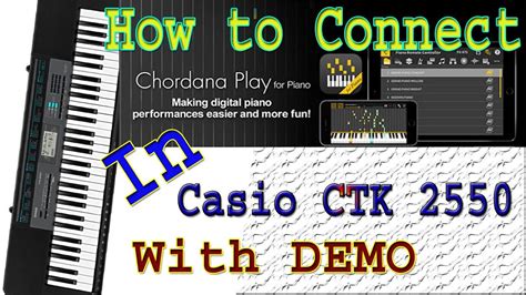 How To Connect Chordana Play App From Casio Keyboard Ctk 2550 Youtube