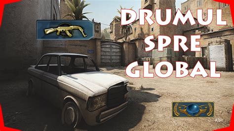 CS GO Romania LIVE Drumul Spre GLOBAL YouTube