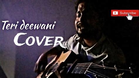 Teri Deewani Cover Sung By Kailash Kher Cover By Mayur Youtube