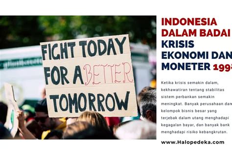 Indonesia Dalam Badai Krisis Ekonomi Dan Moneter Halo Pedeka