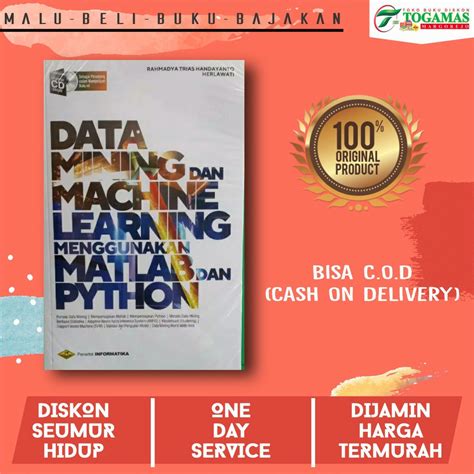 Jual Data Mining Dan Machine Learning Menggunakan Matlab Dan Python Cd Rahmadya Trias