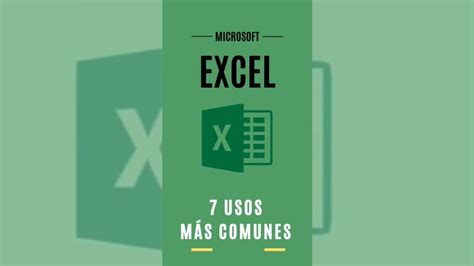 Excel Los Siete Usos MÁs Comunes De Excel Youtube