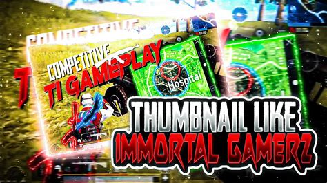 IMMORTAL GAMERZ S THUMBNAIL TUTORIAL ADOBE PSCC ADOBE PIXELLAB