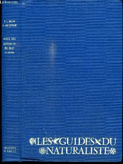 LES GUIDES DU NATURALISTE GUIDE DES POISSONS DE MER ET PECHE By MUUS