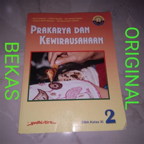 Jual Buku Prakarya Dan Kewirausahaan Kelas Xi Sma Yudhistira