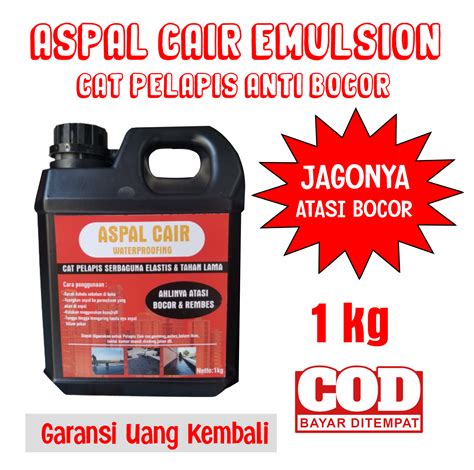 ASPAL CAIR 1 KG CAT ANTI BOCOR ANTI REMBES WATERPROOFING PELAPIS