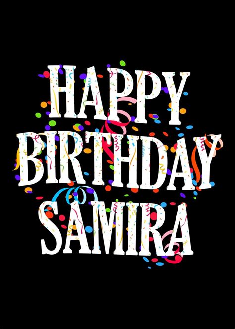 Happy Birthday Samira Poster Picture Metal Print Paint By