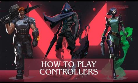 A Controller S Guide To Valorant