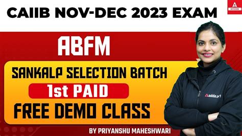 Caiib Nov Dec Exam Abfm Sankalp Selection Batch St Paid