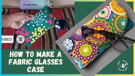 I Made A Diy Sunglasses Case From A Small Piece Of Cloth How To Sew The Easiest Sunglasses