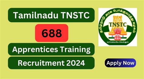 TNSTC Recruitment 2024 688 Apprentice Posts Apply Now Tamilanguide