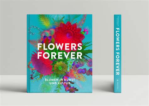 Flowers Forever Kunsthalle M Nchen