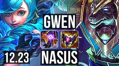 GWEN Vs NASUS TOP 6 Solo Kills Dominating EUW Master 12 23