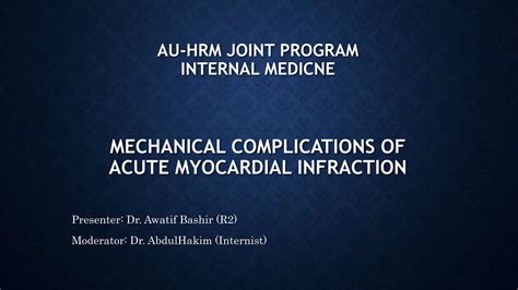 Mechanical Complications Of Acute Myocardial Infraction 1 Pptx