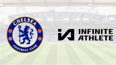 Chelsea FC announce Infinite Athlete as principal partner for 2023-24 ...