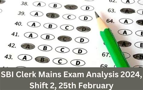 Sbi Clerk Mains Exam Analysis Shift Th February Exam Review