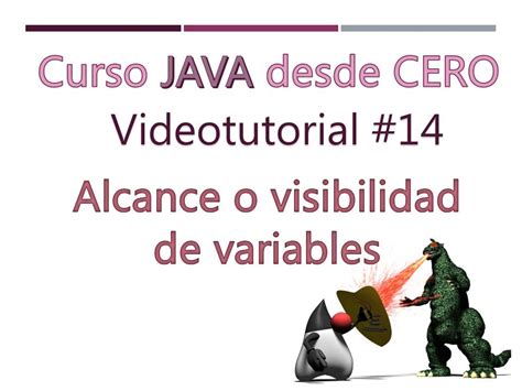 Java Desde Cero 14 Ambito De Las Variables Youtube