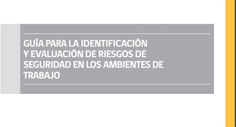 Guía Identificación De Peligros Y Evaluación De Riesgos De Seguridad En