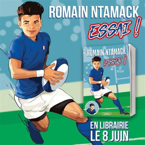 Essai Er Livre De Romain Ntamack Champion Des Rouge Et Noir