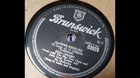 Adeste Fideles O Come All Ye Faithfull Bing Crosby 78rpm YouTube