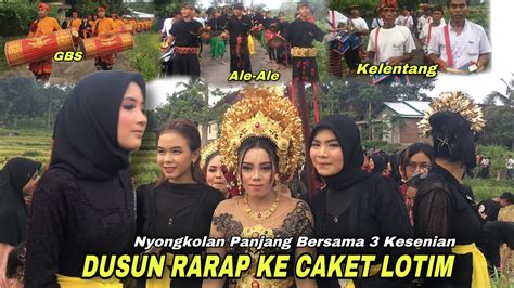 Bersama Barungan Adat Kesenian Lombok Nyongkolan Rarap Dese Semaya Ke