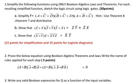 Solved Simplify The Following Functions Using Only Boolean Chegg