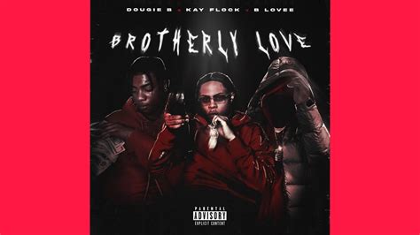 Dougie B X Kay Flock X B Lovee Brotherly Love Slowed Youtube