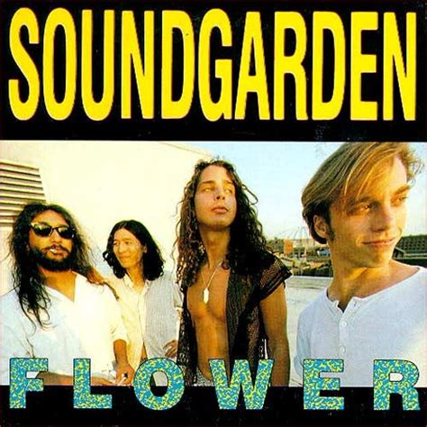 Soundgarden – Flower Lyrics | Genius Lyrics