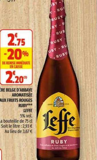 Promo Bi Re Belge D Abbaye Aromatis E Aux Fruits Rouges Ruby Leffe Chez