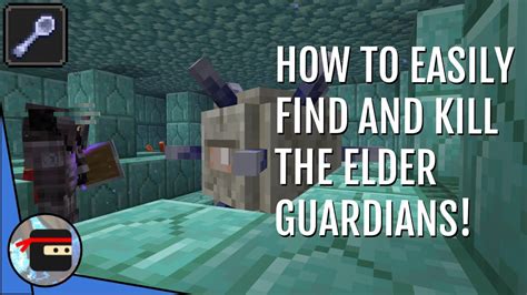 How To QUICKLY EASILY Find And Kill Elder Guardians Minecraft