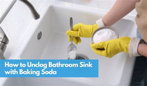 How To Unclog Bathroom Sink With Baking Soda And Vinegar