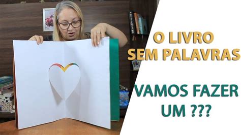 Confeccionando O Livro Sem Palavras Popup Pro Dinha Minist Rio