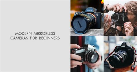 Best Mirrorless Camera For Beginners Amara Evangelina