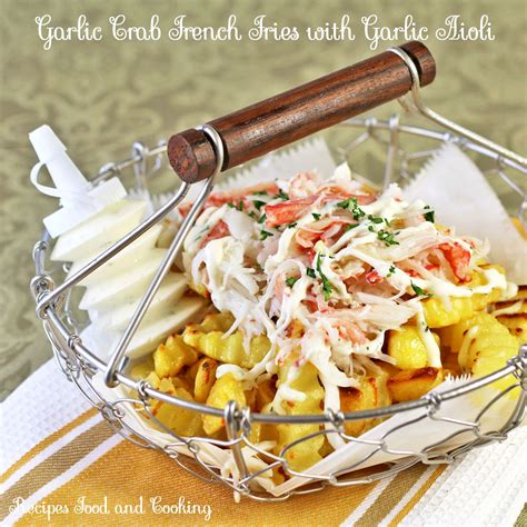 Garlic Crab French Fries Recipes Food And Cooking