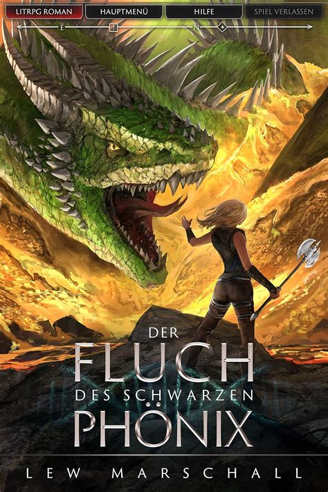 Der Fluch des schwarzen Phönix Ein Fantasy LitRPG Roman Heirs of the