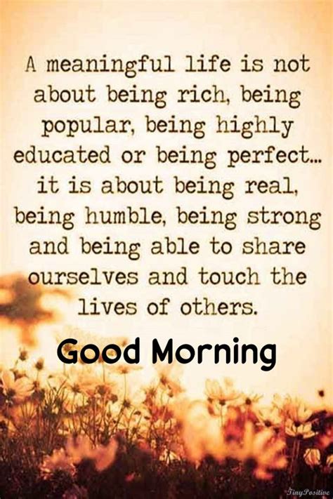 145 Best Good Morning Quotes For Wise Sayings And Wisdom Quotes Images Tiny Positive