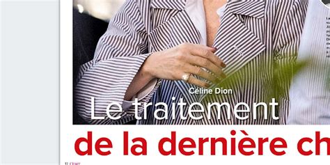 C Line Dion Se Bat Contre Une Pathologie Grave R V Lation Sur Son