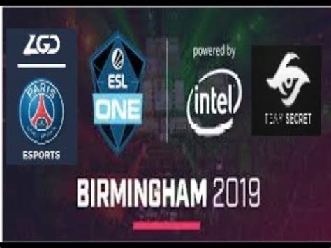 Dota Psg Lgd Vs Team Secret Esl One Birmingham Game Bo