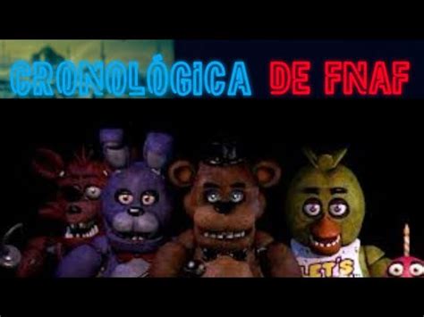 Cronológica completa de Five Nights at Freddy YouTube