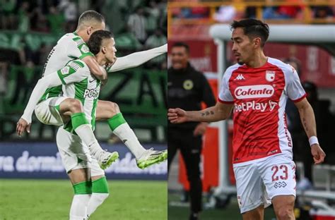 Nacional Vs Santa Fe Algunos Datos Que Tiene Que Saber Del Choque