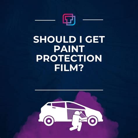 The Ultimate Guide To Paint Protection Film Why How And Where To Get It