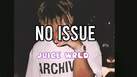 No Issuesub Español Juice WRLD YouTube