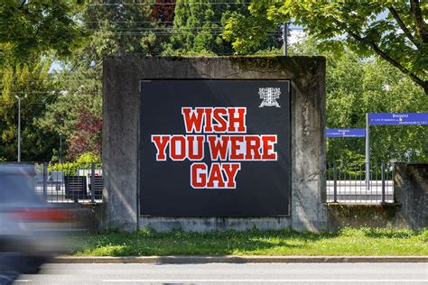 WISH YOU WERE GAY Zak Group