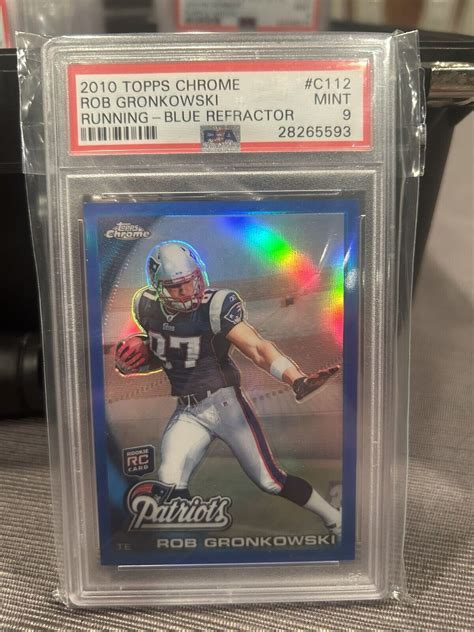 Rob Gronkowski 2010 Topps Chrome C112 Blue Refractor 199 Psa 9 Price Guide Sports Card Investor