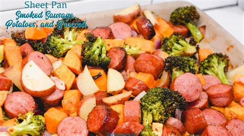 Sheet Pan Smoked Sausage Potatoes And Broccoli Recipe