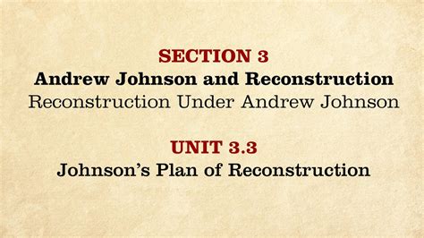 What Was Andrew Johnsons Reconstruction Plan Unveiling His Strategy