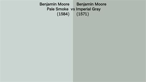 Benjamin Moore Pale Smoke Vs Imperial Gray Side By Side Comparison