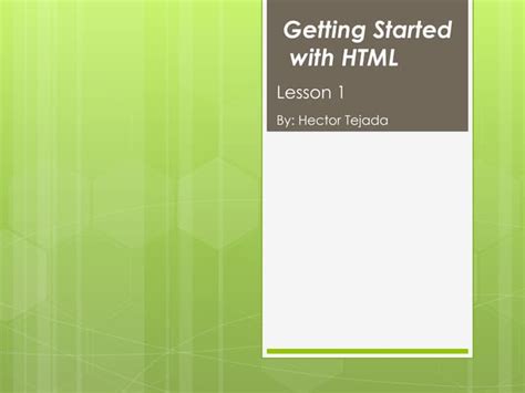 Html Lesson 1 Ppt