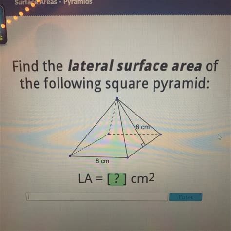 Surface Area Of A Square Based Pyramid